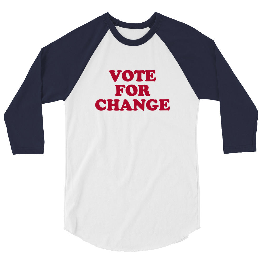 Vote for Change 3/4 sleeve raglan shirt