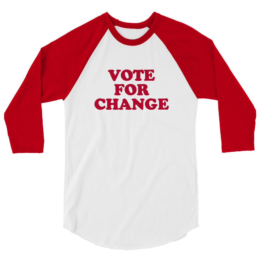 Vote for Change 3/4 sleeve raglan shirt