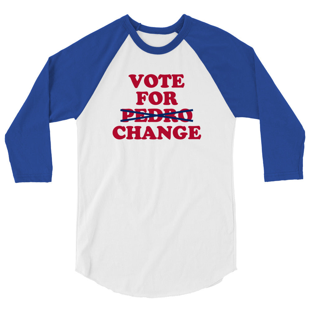 Vote for Pedro Change 3/4 sleeve raglan shirt