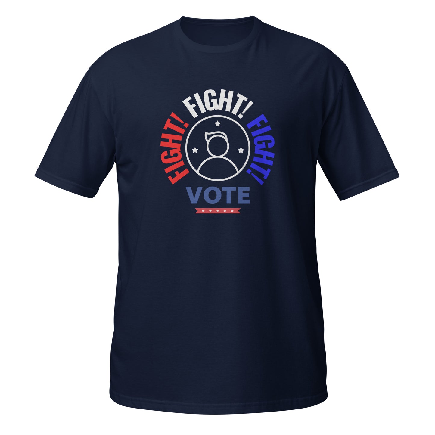 Fight Fight Fight Vote! Short-Sleeve Unisex T-Shirt