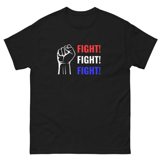 Fight Fight Fight! Unisex classic tee